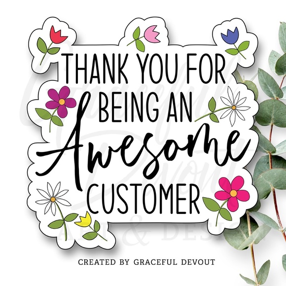 Graceful Devout Other - 🌷Thank You For Being An AWESOME Customer- 2" (inches)(48ct.) Stickers